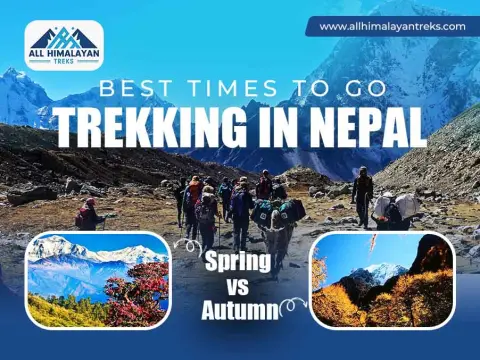 Best Times To Go Trekking In Nepal: Spring vs Fall.